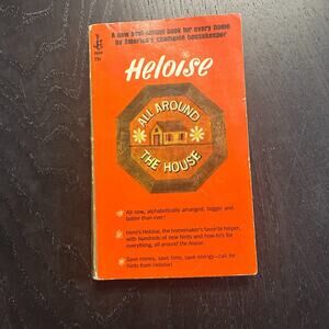 Heloise All Around the House - Vintage Paperback 1967